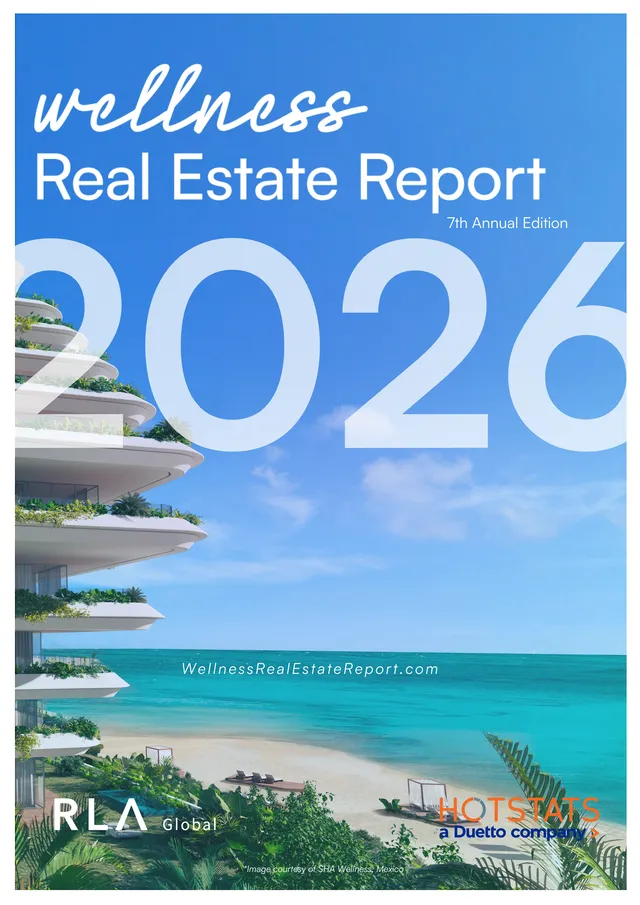 2026 Wellness Real Estate Report - COMING SOON!